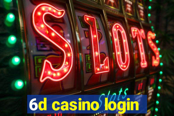 6d casino login